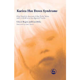Cheryl Rogers: Karina Has Down Syndrome