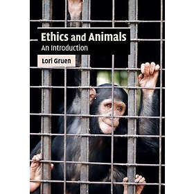 Lori Gruen: Ethics and Animals