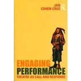 Jan Cohen-Cruz: Engaging Performance