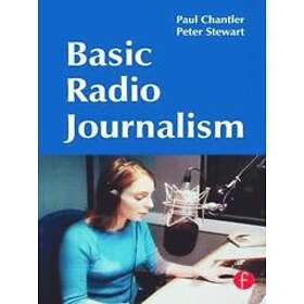 Paul Chantler: Basic Radio Journalism