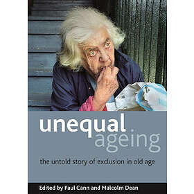 Paul Cann, Malcolm Dean: Unequal ageing