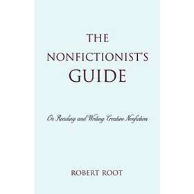Robert Root: The Nonfictionist's Guide