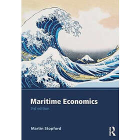 Martin Stopford: Maritime Economics 3e