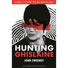 John Sweeney: Hunting Ghislaine