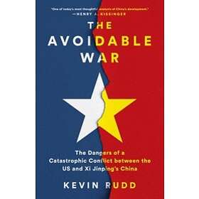 Kevin Rudd: The Avoidable War