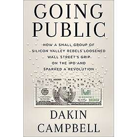 Dakin Campbell: Going Public