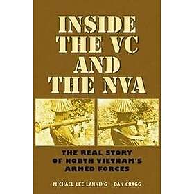 Michael Lee Lanning, Dan Cragg: Inside the VC and NVA