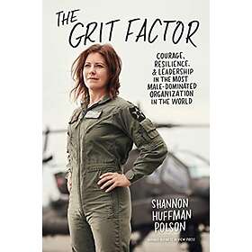 Shannon Huffman Polson: The Grit Factor