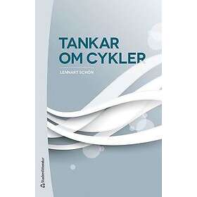 Lennart Schön: Tankar om cykler