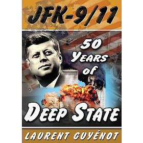 Laurent Guyenot: JFK 9/11