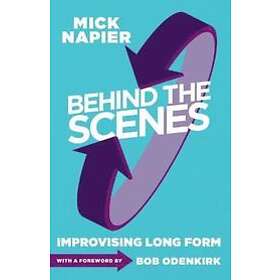Mick Napier: Behind the Scenes
