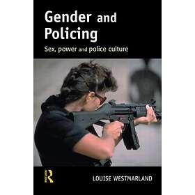Louise Westmarland: Gender and Policing
