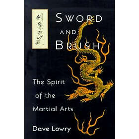 Dave Lowry: Sword and Brush