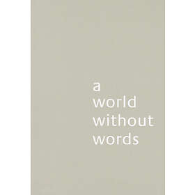 Jasper Morrison: World Without Words