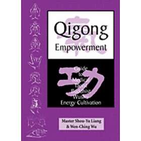 Shou-Yu Liang: Qigong Empowerment