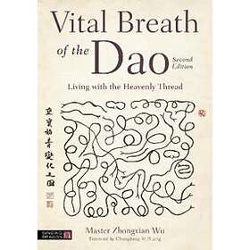 Zhongxian Wu, Master Zhongxian Wu: Vital Breath of the Dao