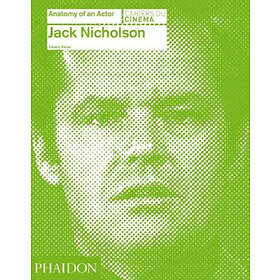 Beverly Walker: Jack Nicholson: Anatomy of an Actor