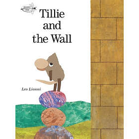 Leo Lionni: Tillie and the Wall