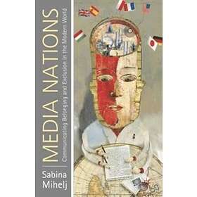 Sabina Mihelj: Media Nations