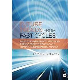 Brian Millard: Future Trends from Past Cycles