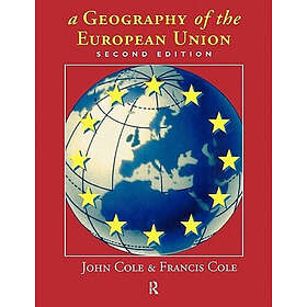 John Cole: A Geography of the European Union
