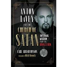 Carl Abrahamsson: Anton LaVey and the Church of Satan