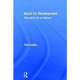 Fred Coalter: Sport for Development