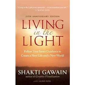 Shakti Gawain: Living in the Light