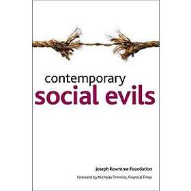 Joseph Rowntree Foundation: Contemporary social evils