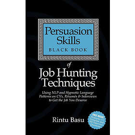 Rintu Basu: Persuasion Skills Black Book of Job Hunting Techniques