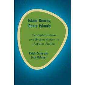 Ralph Crane, Lisa Fletcher: Island Genres, Genre Islands