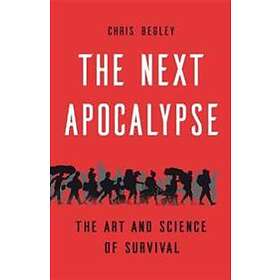 Chris Begley: The Next Apocalypse