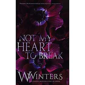 W Winters: Not My Heart to Break