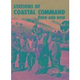 David Smith: Stations of Coastal Command: Then and Now