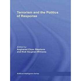 Angharad Closs Stephens, Nick Vaughan-Williams: Terrorism and the Politics of Re