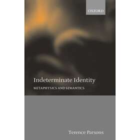Terence Parsons: Indeterminate Identity