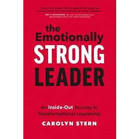 Carolyn Stern: The Emotionally Strong Leader