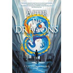 Cynthia Zhang: After the Dragons