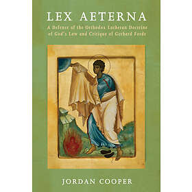 Jordan Cooper: Lex Aeterna