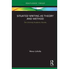 Mona Livholts: Situated Writing as Theory and Method