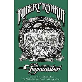 Robert Rankin: The Toyminator