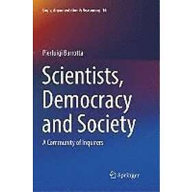 Pierluigi Barrotta: Scientists, Democracy and Society