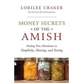 Lorilee Craker: Money Secrets of the Amish
