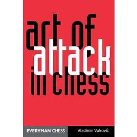 Ladimir Vukovic: Art of Attack in Chess