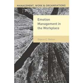 Sharon Bolton: Emotion Management in the Workplace