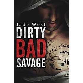 Jade West: Dirty Bad Savage