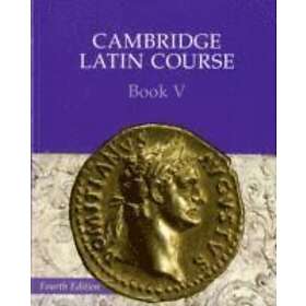Cambridge School Classics Project: Cambridge Latin Course Book 5 Student's 4th Edition