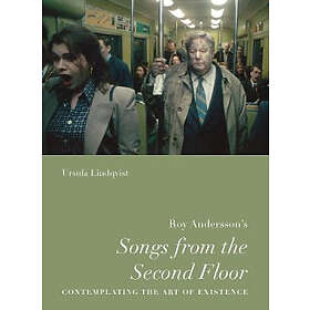 Ursula Lindqvist: Roy Andersson's 'Songs from the Second Floor'