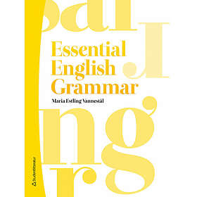 Maria Estling Vannestål: Essential English Grammar