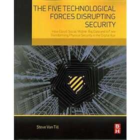Steve Van Til: The Five Technological Forces Disrupting Security